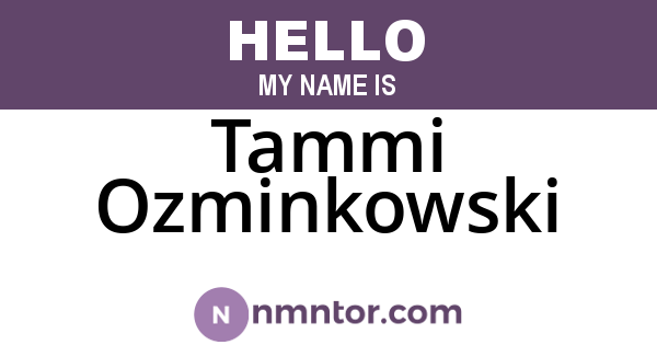 Tammi Ozminkowski