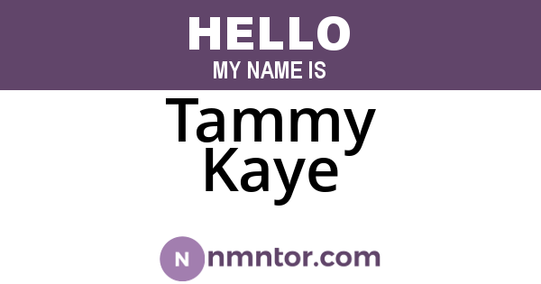 Tammy Kaye