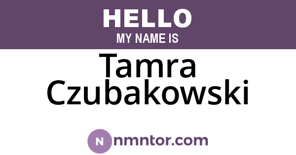 Tamra Czubakowski