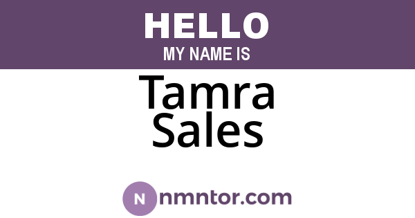 Tamra Sales