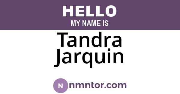 Tandra Jarquin