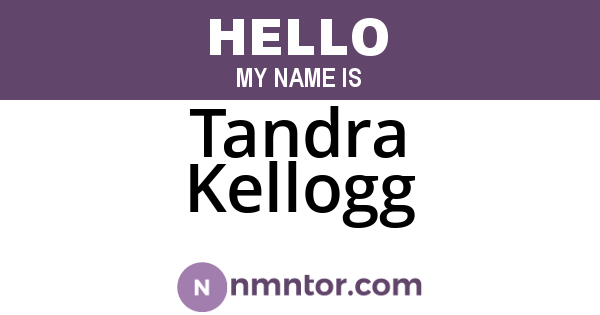 Tandra Kellogg