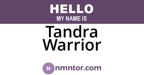 Tandra Warrior