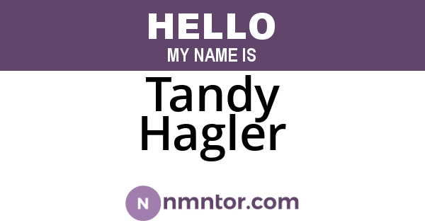 Tandy Hagler