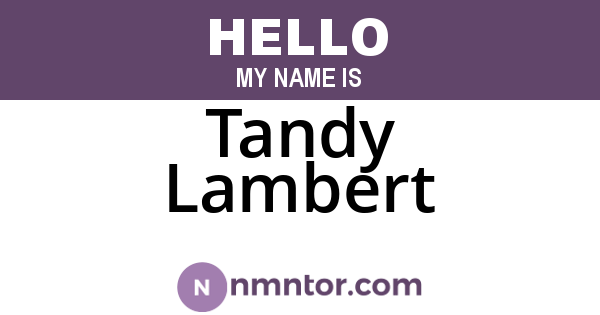 Tandy Lambert