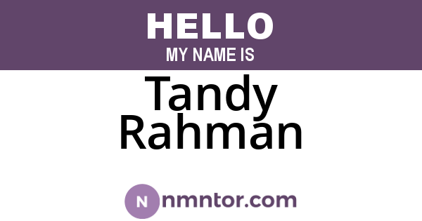 Tandy Rahman