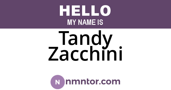 Tandy Zacchini