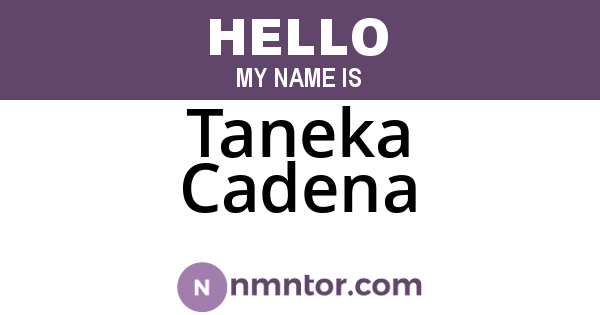 Taneka Cadena