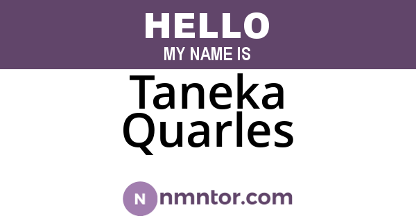 Taneka Quarles