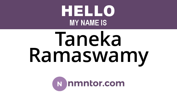 Taneka Ramaswamy