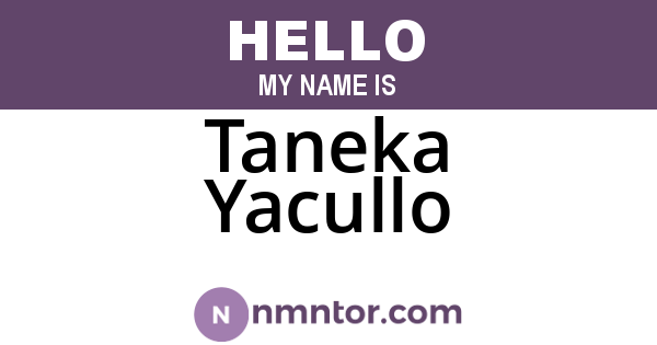 Taneka Yacullo