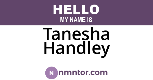 Tanesha Handley