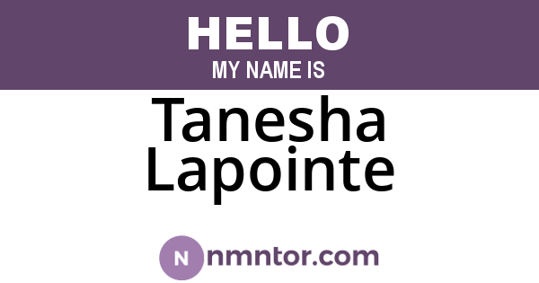 Tanesha Lapointe