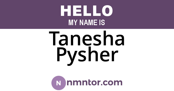 Tanesha Pysher