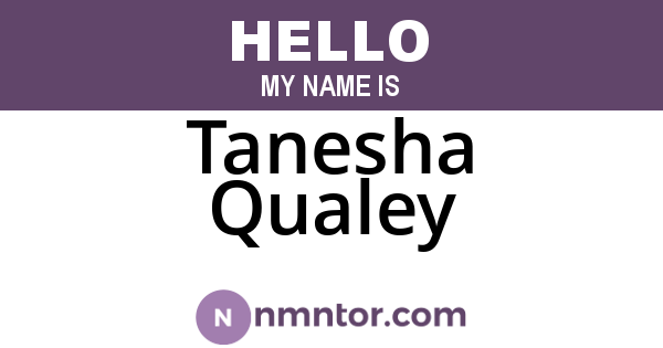 Tanesha Qualey