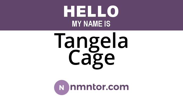 Tangela Cage