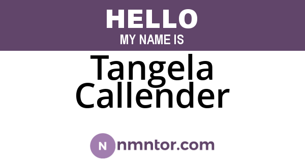 Tangela Callender