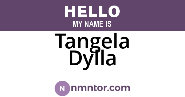 Tangela Dylla