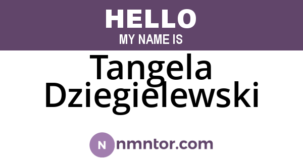 Tangela Dziegielewski