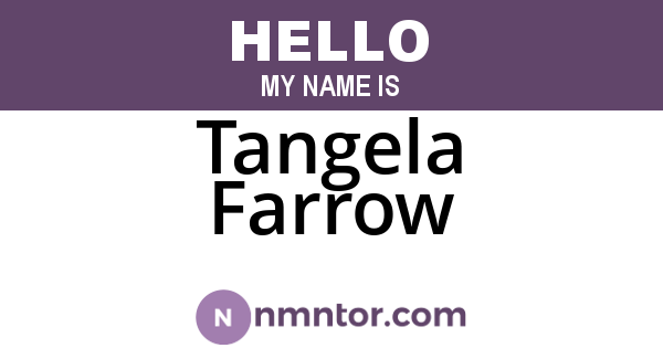 Tangela Farrow