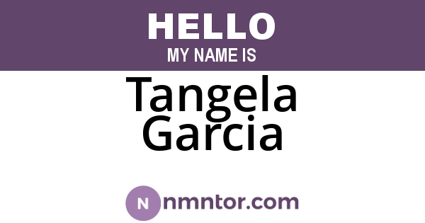 Tangela Garcia