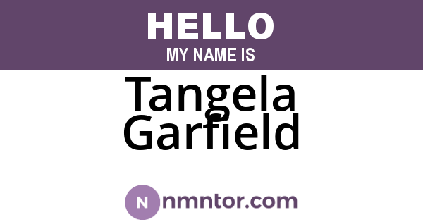 Tangela Garfield