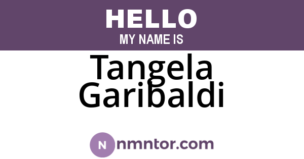 Tangela Garibaldi