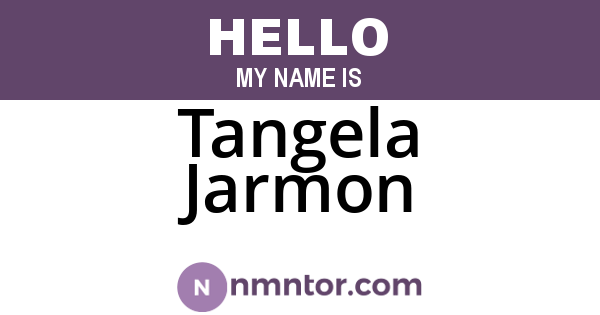 Tangela Jarmon
