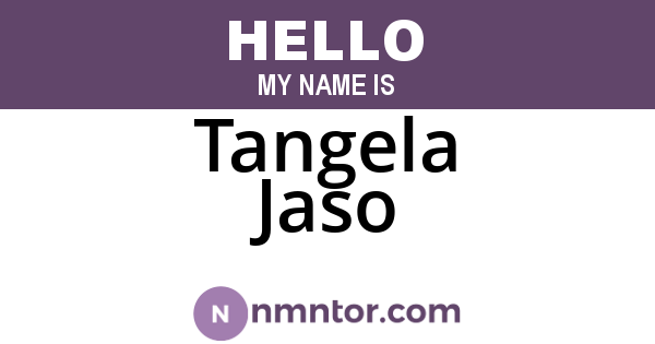 Tangela Jaso
