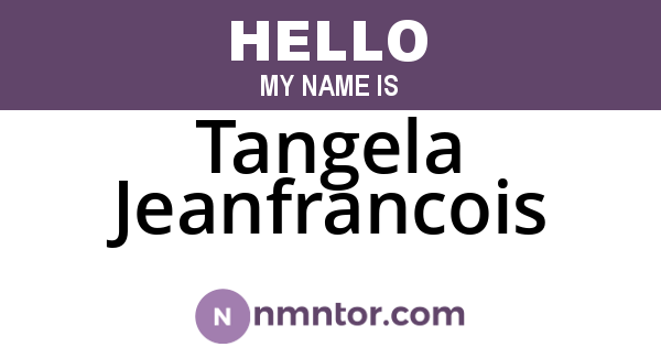 Tangela Jeanfrancois
