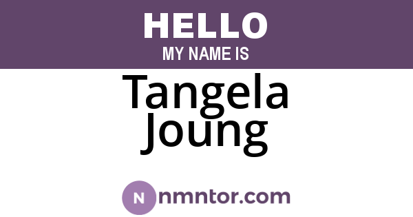 Tangela Joung