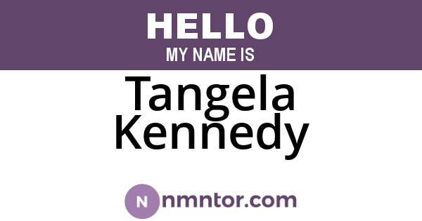 Tangela Kennedy