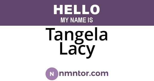 Tangela Lacy