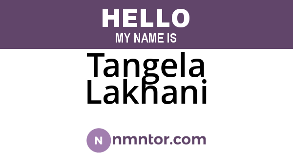 Tangela Lakhani