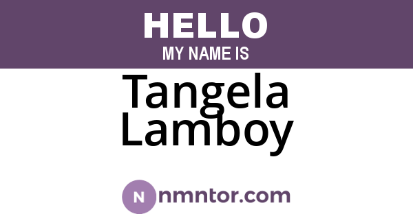 Tangela Lamboy