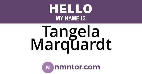Tangela Marquardt