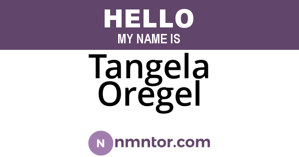 Tangela Oregel