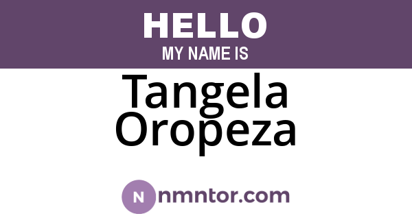 Tangela Oropeza