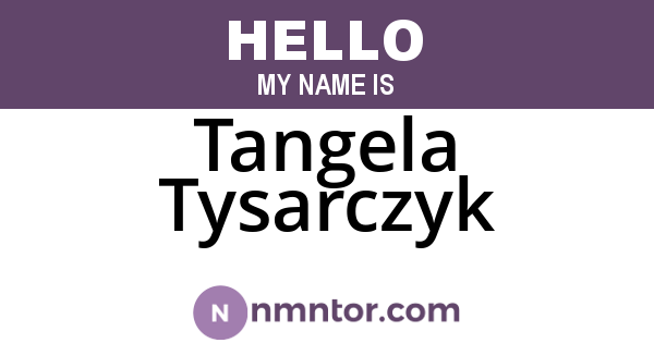 Tangela Tysarczyk