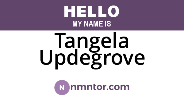 Tangela Updegrove