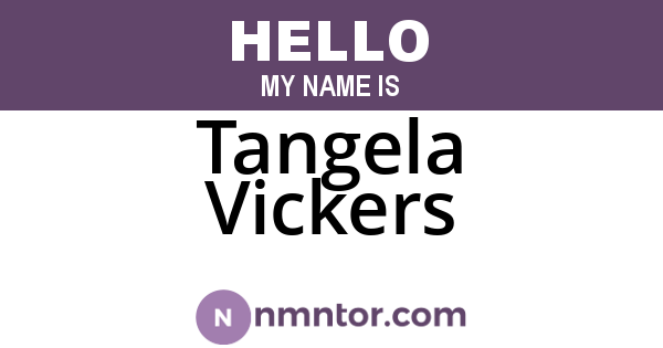 Tangela Vickers