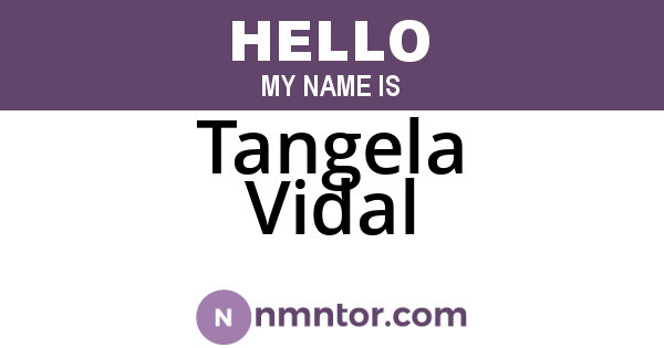Tangela Vidal