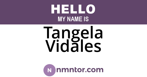 Tangela Vidales