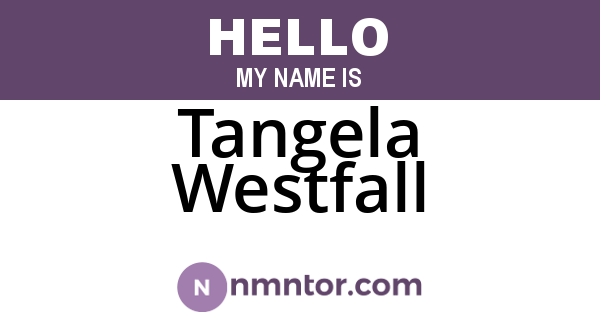 Tangela Westfall