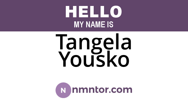 Tangela Yousko