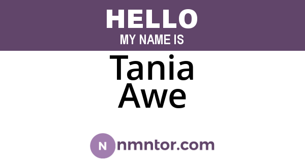 Tania Awe