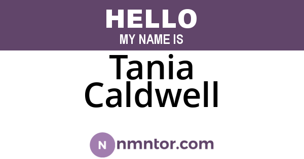 Tania Caldwell