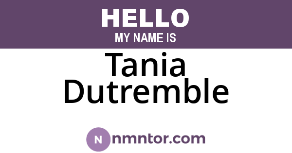 Tania Dutremble