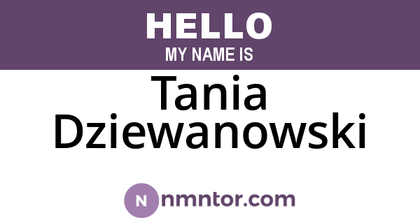 Tania Dziewanowski