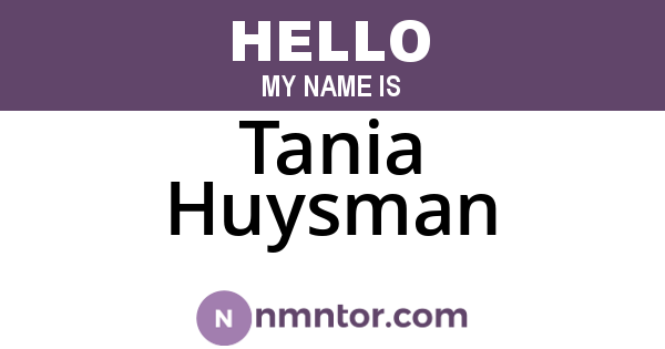 Tania Huysman